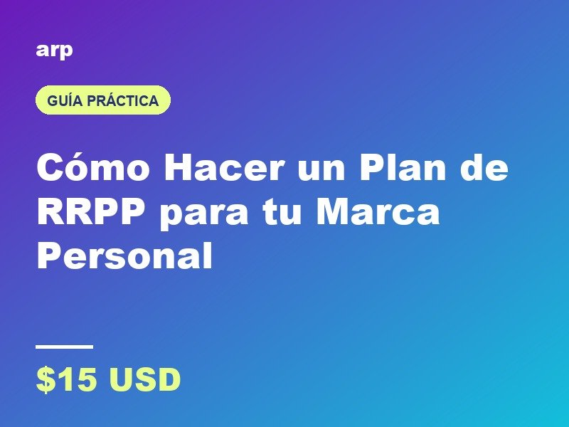 Como hacer un Plan de RRPP para tu Marca Personal